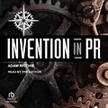 Cover: Invention in PR - Tantor Audio