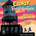 Cover: Crazy in Poughkeepsie - Tantor Audio