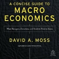 Enlarge image Cover: A Concise Guide to Macroeconomics, Second Edition - Ascent Audio