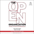 Cover: The Open Organization - Ascent Audio