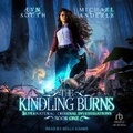Cover: The Kindling Burns - Tantor Audio
