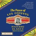 Cover: The Prince of Los Cocuyos - Tantor Audio