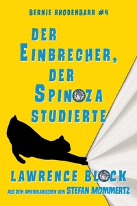 Enlarge image Cover: Der Einbrecher, der Spinoza studierte (Bernie Rhodenbarr, #4) - Lawrence Block
