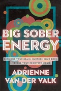 Cover: Big Sober Energy - Adrienne van der Valk
