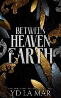 Cover: Between Heaven and Earth - YD La Mar