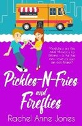 Cover: Pickles-N-Fries and Fireflies - Satin Romance
