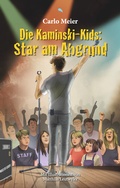 Cover: Die Kaminski-Kids: Star am Abgrund - Fontis