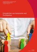 Cover: Erm&ouml;glichen von Autonomie und Partizipation - Verlag Careum