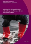 Cover: Unterst&uuml;tzen von Bildung und Entwicklung, Erhalten und F&ouml;rdern von Lebensqualit&auml;t - Verlag Careum