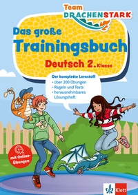 Abbildung von: Klett Team Drachenstark: Das große Trainingsbuch Deutsch 2. Klasse - Klett