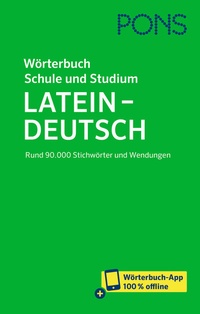 Abbildung von: PONS Wörterbuch für Schule und Studium Latein - PONS Langenscheidt