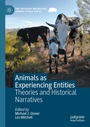Cover: Animals as Experiencing Entities - Palgrave Macmillan