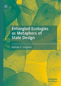Abbildung von: Entangled Ecologies as Metaphors of State Design - Palgrave Macmillan