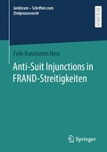 Abbildung von: Anti-Suit Injunctions in FRAND-Streitigkeiten - Springer