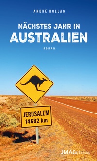 Abbildung von: Nächstes Jahr in Australien - Reinhardt, Friedrich