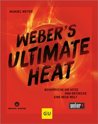 Abbildung von: Weber's ULTIMATE HEAT - Gräfe und Unzer