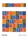 Cover: ANN NO&Euml;L: LIFE & ART, ART & LIFE - Argobooks