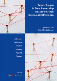 Abbildung von: Empfehlungen für Data Stewardship an akademischen Forschungsinstitutionen - b.i.t.verlag gmbh