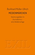 Cover: Medienm&auml;rchen - Edition BuchHaus Loschwitz