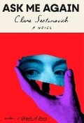 Cover: Ask Me Again - Alfred A. Knopf