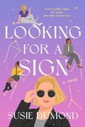 Cover: Looking for a Sign - The Dial Press