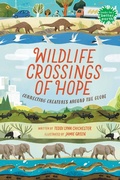 Cover: Wildlife Crossings of Hope - Holiday House Inc