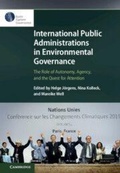 Cover: International Public Administrations in Environmental Governance - Cambridge University Press