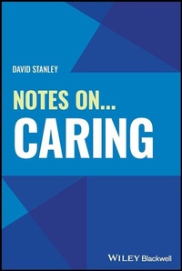 Abbildung von: Notes On... Caring - Wiley