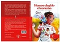Cover: HEMOS ELEGIDO EL CORAZON (WE HAVE CHOSEN THE HEART) - The Huracan Foundation