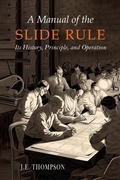 Cover: A Manual of the Slide Rule - Martino Fine Books