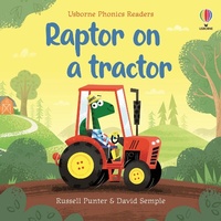 Abbildung von: Raptor on a tractor - Usborne Publishing Ltd