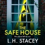 Cover: The Safe House - Boldwood Books Ltd