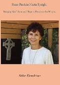 Cover: Sister Patricia Maria Speight 2023 - Shanway Press