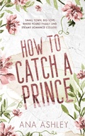 Cover: How to Catch a Prince - Heartbound Press