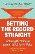 Cover: Setting The Record Straight - Honno Welsh Women's Press