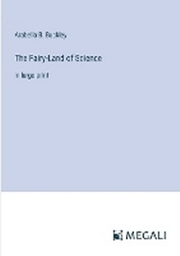 Enlarge image Cover: The Fairy-Land of Science - Megali Verlag