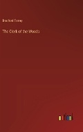 Cover: The Clerk of the Woods - Outlook Verlag