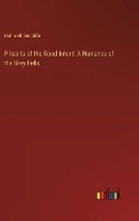 Enlarge image Cover: Priscilla of the Good Intent - Outlook Verlag