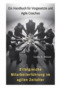 Abbildung von: Erfolgreiche  Mitarbeiterführung im agilen Zeitalter - epubli
