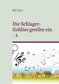 Cover: Die Schlager-Goldies greifen ein - 2 - Books on Demand