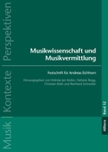 Cover: Musikwissenschaft und Musikvermittlung - Allitera
