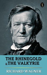 Abbildung von: The Rhinegold & The Valkyrie - True Sign Publishing House