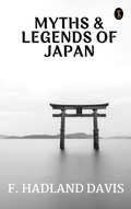 Cover: Myths & Legends of Japan - True Sign Publishing House