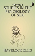 Cover: studies in the Psychology of Sex, Volume 4 - True Sign Publishing House