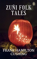 Cover: Zu&ntilde;i Folk Tales - True Sign Publishing House
