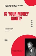 Cover: Is your money right? - Anthony Ferguson
