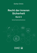 Cover: Recht der inneren Sicherheit. Bd. 2 - Dike Verlag Z&uuml;rich