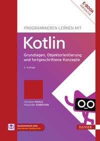 Abbildung von: Programmieren lernen mit Kotlin - Hanser