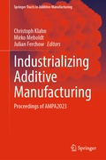 Cover: Industrializing Additive Manufacturing - Springer