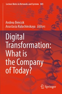 Abbildung von: Digital Transformation: What is the Company of Today? - Springer